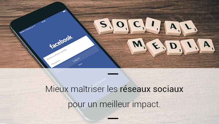 mieux-maîtriser les réseaux sociaux