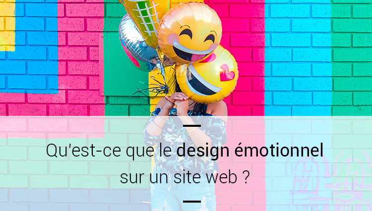 Qu’est ce que le design émotionnel site web